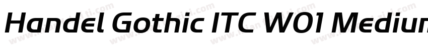 Handel Gothic ITC W01 Medium字体转换